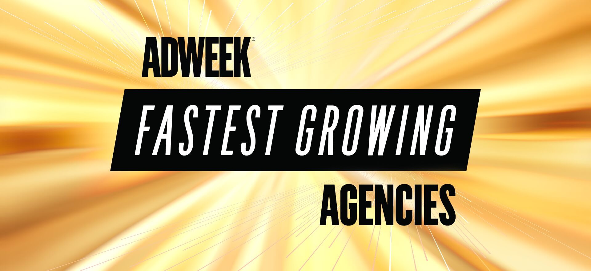 Homepage Adweek Fastest Growing Agencies